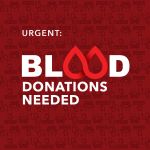 Text says: Urgent: Blood Donations Needed. The o's in Blood look like two blood droplets.